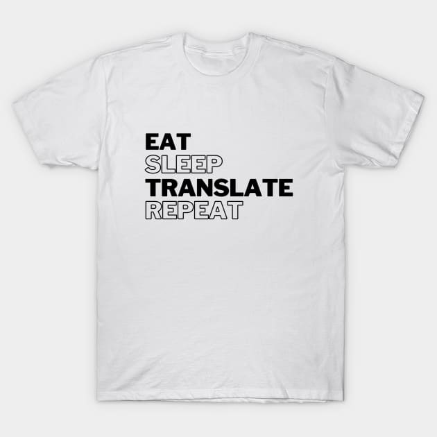 Translator Language Lover Design T-Shirt by mon-